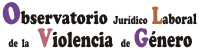 Observatorio Juridico-Laboral de la Violencia de Género(OLVG)